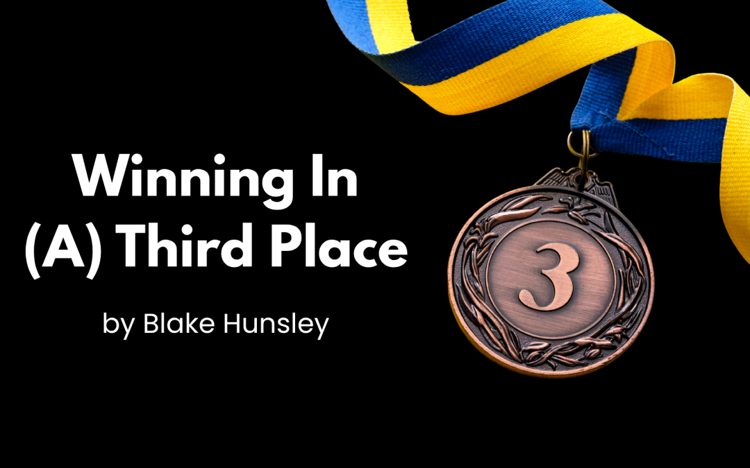 Winning In (A) Third Place